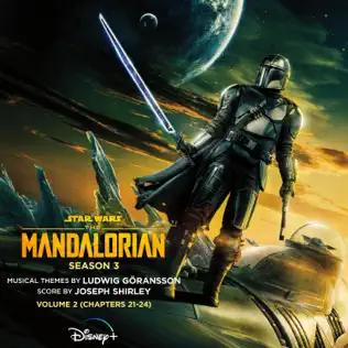Série Star Wars The Mandalorian Musiques Chapitres 21 à 24